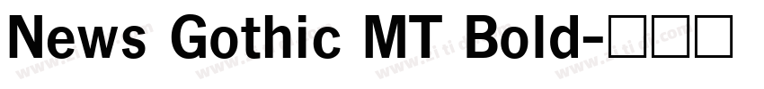 News Gothic MT Bold字体转换